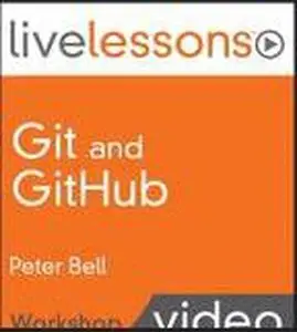 Git and GitHub LiveLessons (Workshop)