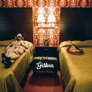 Gitkin - 5 Star Motel (2018)