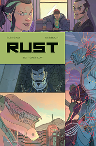 R.U.S.T. - Tome 2 - Grey Day