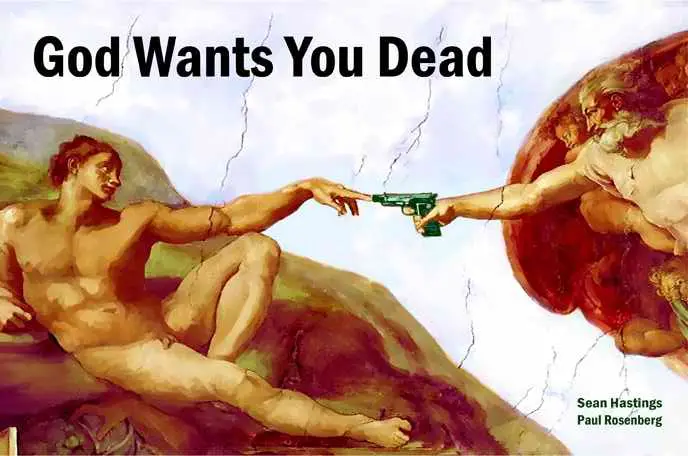 Sean Hastings: GOD WANTS YOU DEAD