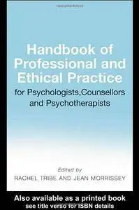 Handbook of Professional and Ethical Practice for Psychologists, Counsellors and Psychotherapists