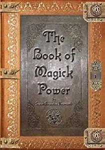 The Book of Magick Power [Kindle Edition]