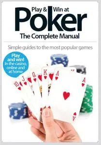 Play & Win at Poker The Complete Manual