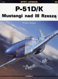 P-51D/K Mustangi Nad III Rzesza (repost)