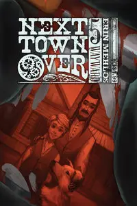 Next Town Over 005 (2013)