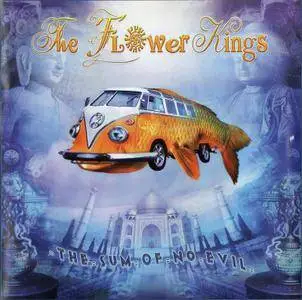 The Flower Kings - The Sum Of No Evil (2007)