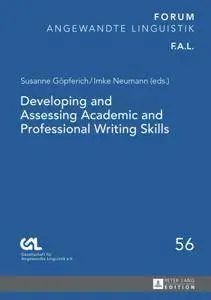 Developing and Assessing Academic and Professional Writing Skills