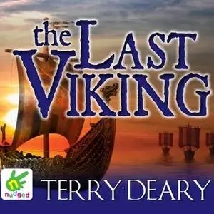 «The Last Viking» by Terry Deary
