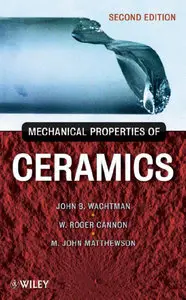 Mechanical Properties of Ceramics, 2nd edition