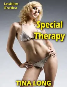 «Special Therapy: Lesbian Erotica» by Tina Long