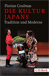 Die Kultur Japans: Tradition und Moderne - Florian Coulmas