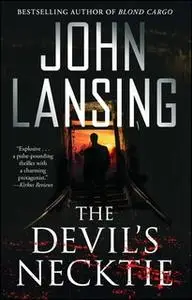 «The Devil's Necktie» by John Lansing