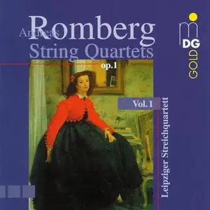 Leipziger Streichquartett - Andreas Romberg: String Quartets, Vol.1 (2000)