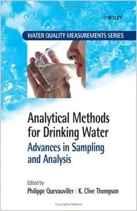 Analytical Methods for Drinking Water: Advances in Sampling and Analysis by Philippe P. Quevauviller [Repost]