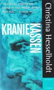 «Kraniekassen» by Christina Hesselholdt