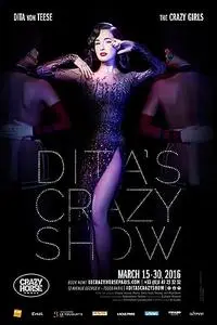 Crazy Horse, Paris with Dita Von Teese (2009)