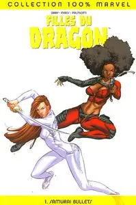 100% Marvel - Les filles du Dragon - Tome 01