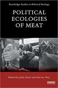 Political Ecologies of Meat