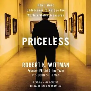 Robert K. Wittman - Priceless