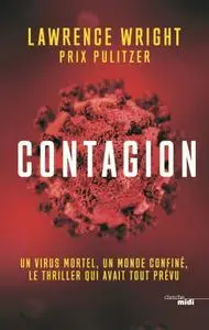 Lawrence Wright, "Contagion"