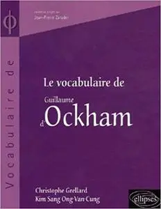 Le vocabulaire de Guillaume d'Ockham