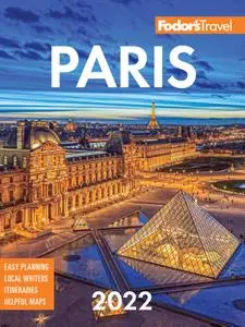 Fodor's Paris 2022 (Full-color Travel Guide), 35th Edition
