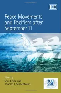 Shin Chiba - Peace Movements and Pacifism After September 11