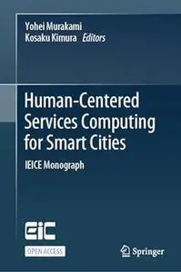 Human-Centered Services Computing for Smart Cities