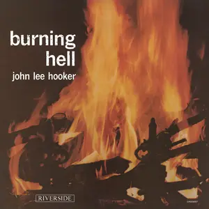 John Lee Hooker - Burning Hell (Bluesville Series / Remastered) (1964/2024)