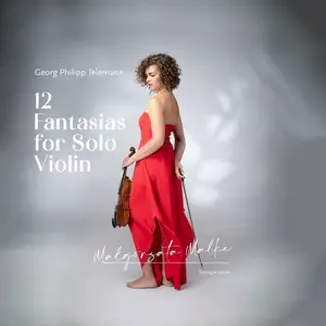 Małgorzata Malke - Georg Philipp Telemann: 12 Fantasias for Solo Violin (2022)