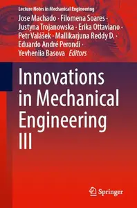 Innovations in Mechanical Engineering III