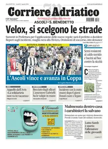 Corriere Adriatico Ascoli - 12 Agosto 2024