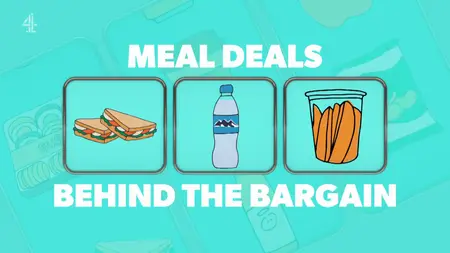 CH4. - Meal Deals: Behind the Bargain (2025)