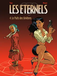 Les Éternels (Yann/Meynet) - Tome 4 - Le Puits des ténèbres