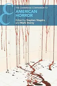 The Cambridge Companion to American Horror