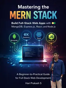 Mastering the MERN Stack: A Beginner-to-Practical Guide for Full-Stack Web Development