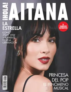 ¡Hola! Especiales - Especial Aitana 2025