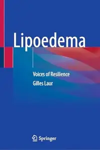 Lipoedema: Voices of Resilience
