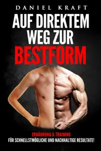 Auf direktem Weg zur Bestform