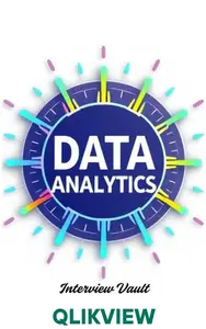 Data Analytics Interview Vault: QlikView: Data Analytics Interview Vault