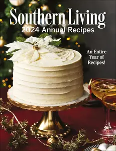 Southern Living 2024 Annual Recipes