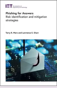 Phishing for Answers: Risk identification and mitigation strategies