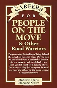 Careers for People on the Move & Other Road Warriors