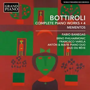 Fabio Banegas - Bottiroli: Complete Piano Works, Vol. 4 (2026)