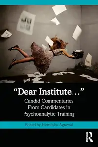 “Dear Institute…”