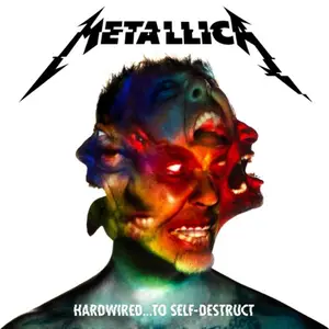 Metallica - Hardwired…To Self-Destruct (Remastered) (2016/2020) [Official Digital Download]