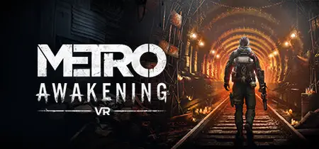 Metro Awakening VR (2024)