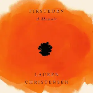 Firstborn: A Memoir [Audiobook]