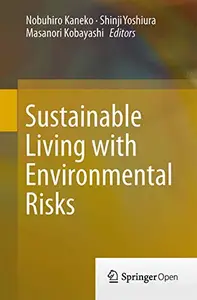 Sustainable Living with Environmental Risks (Repost)