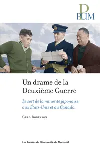 Un drame de la deuxième guerre mondiale - Greg Robinson